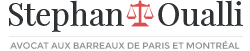 Avocat aux barreaux de Paris et Montréal - Stephan Oualli
